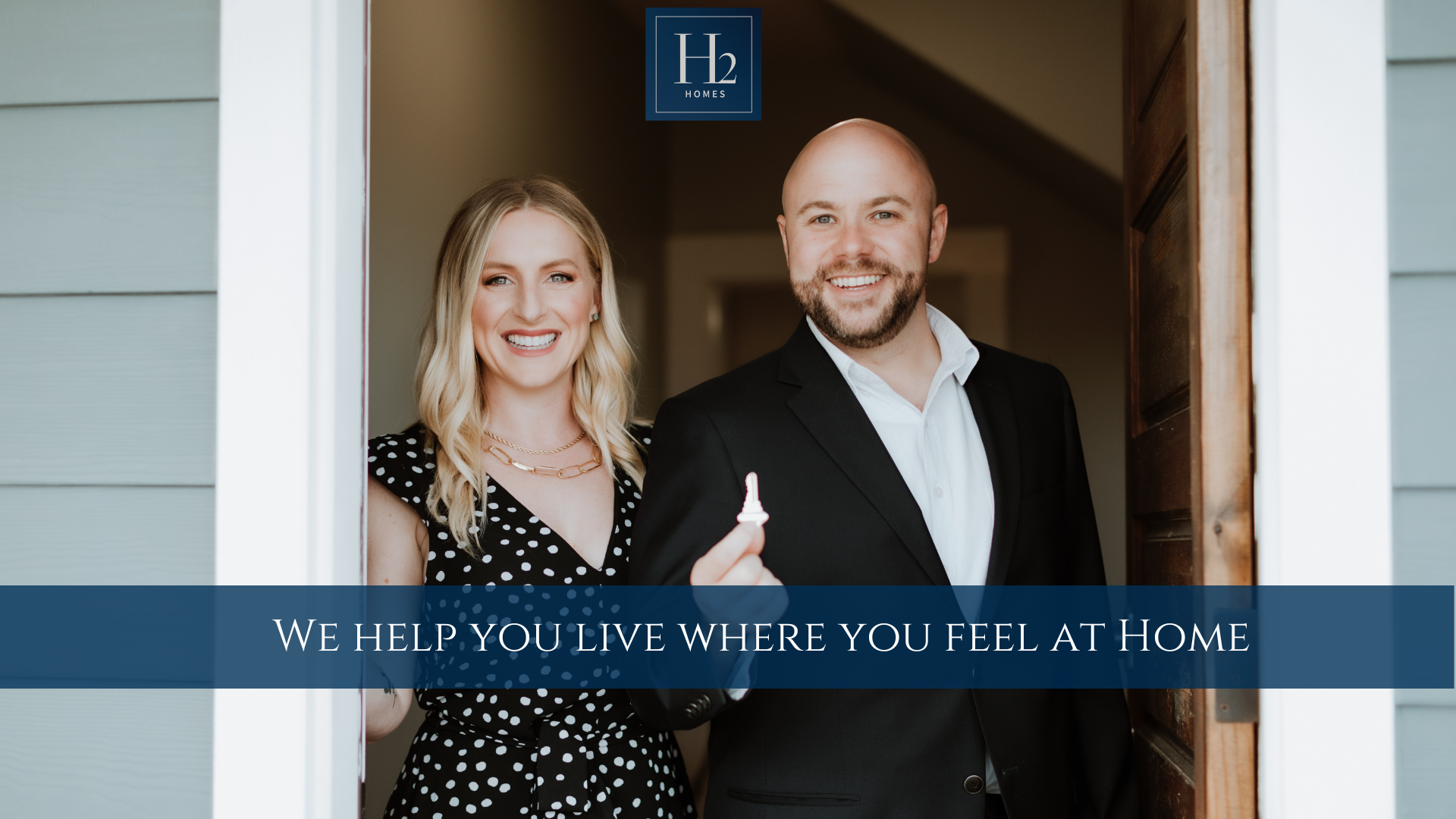 We help you live where you feel at Home (3)
